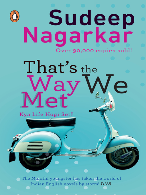 Title details for That's the Way We Met by Sudeep Nagarkar - Available